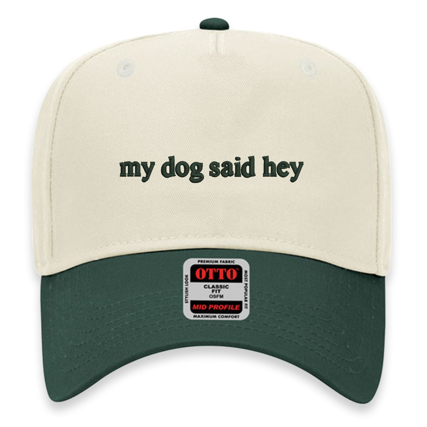 My Dog Said Hey Hat