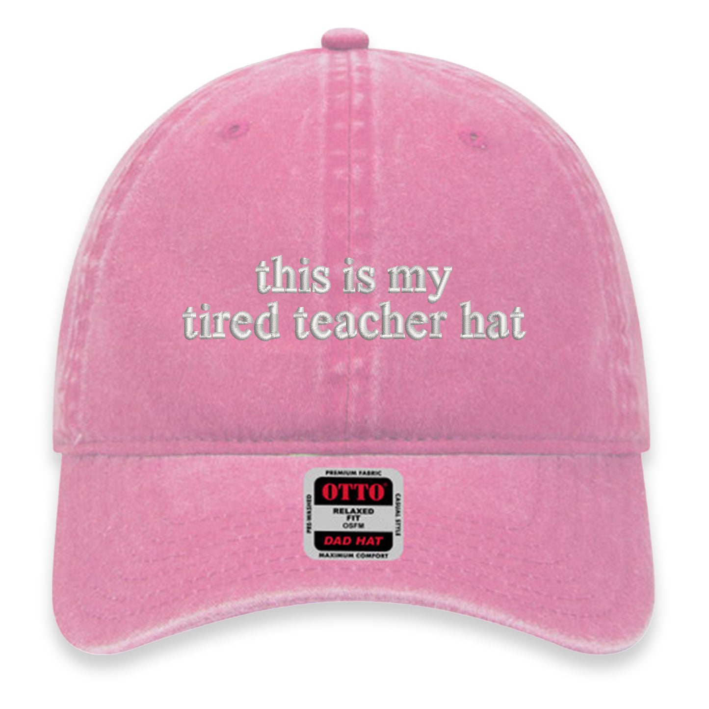 This Is My Tired Teacher Hat Dad Hat