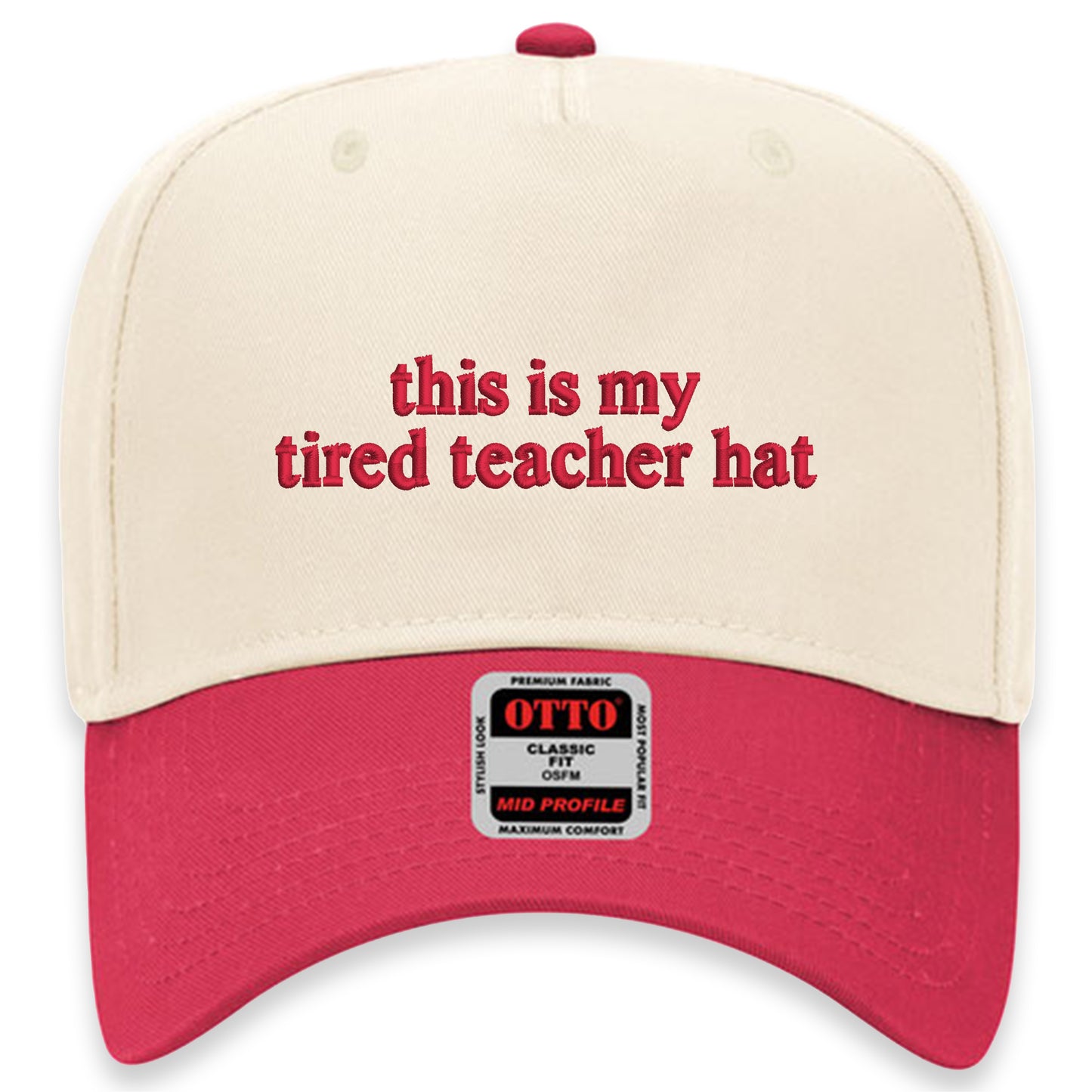 This Is My Tired Teacher Hat 5 Panel