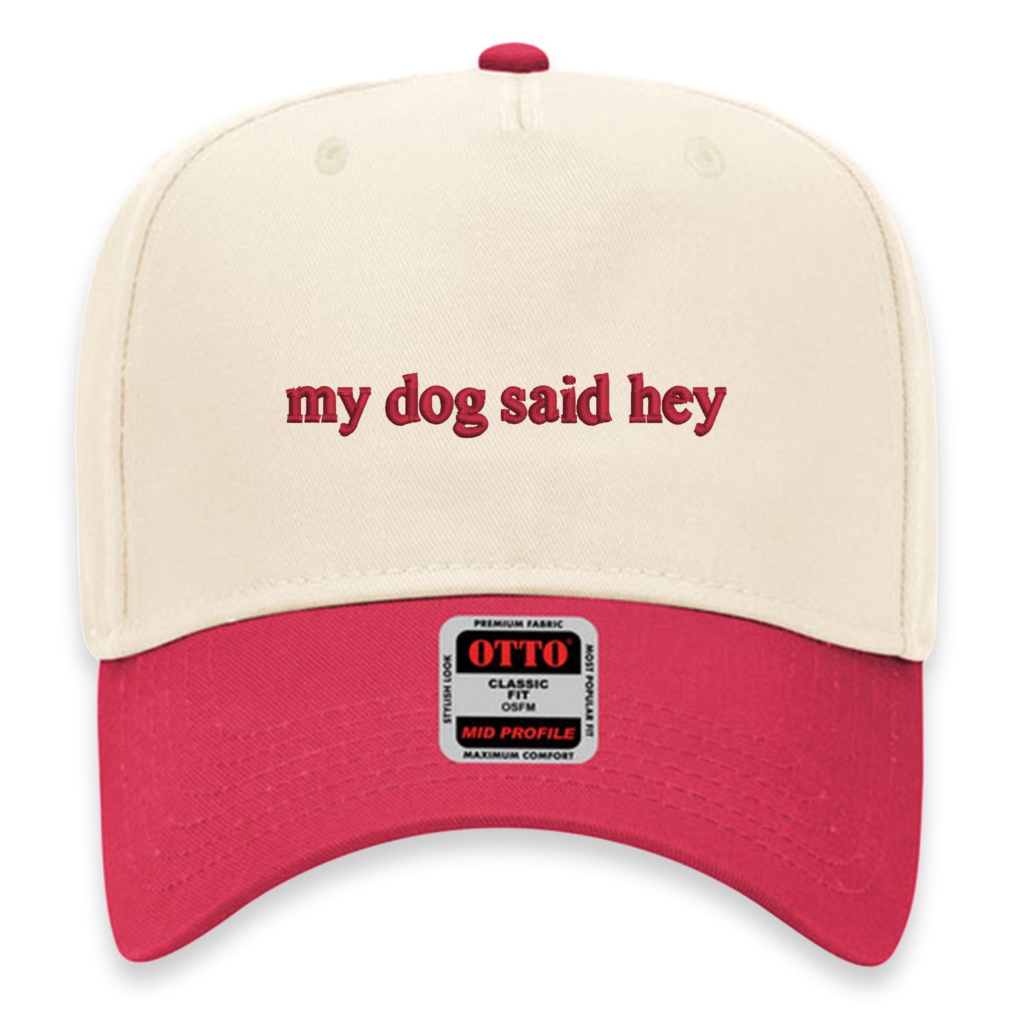 My Dog Said Hey Hat