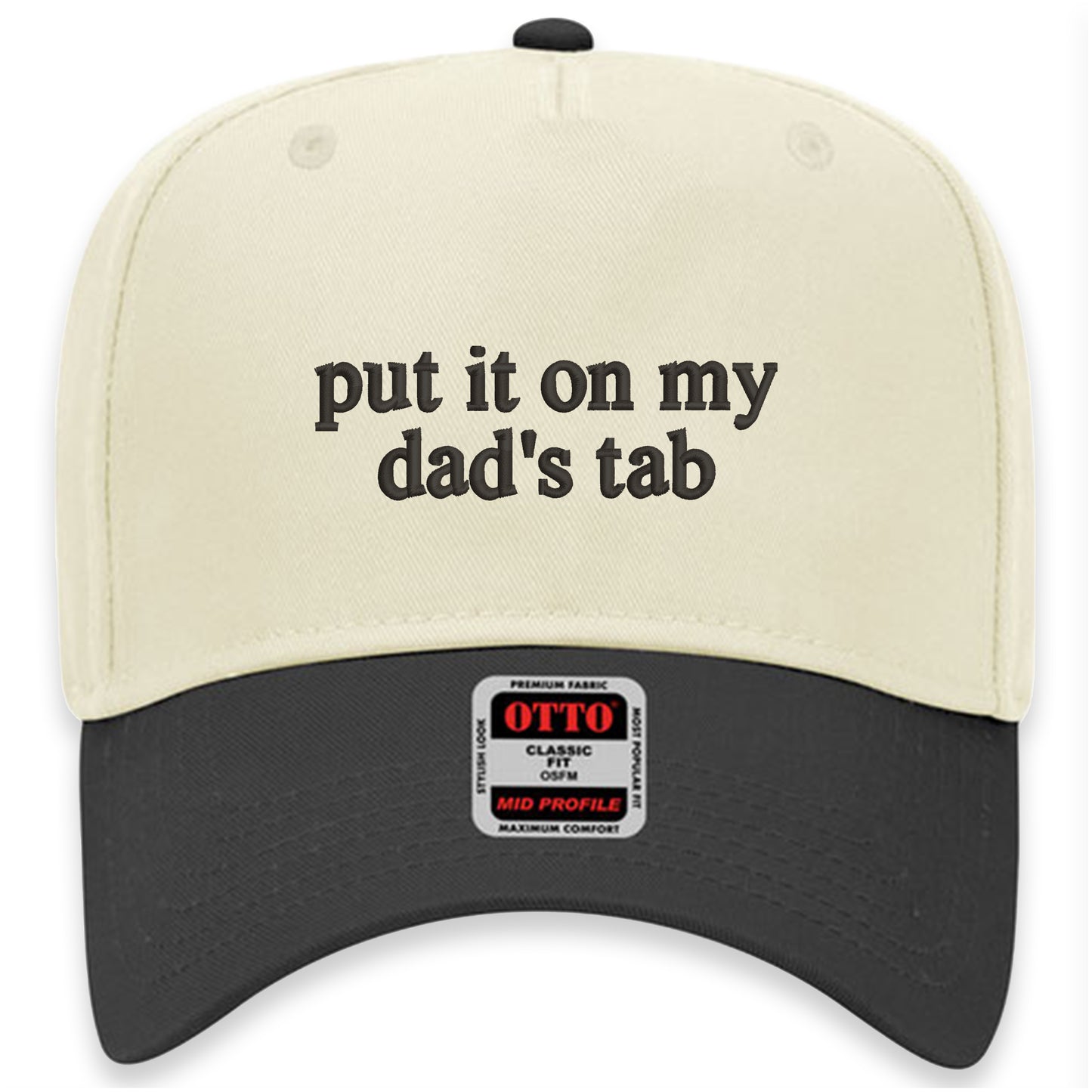 Put It On My Dad's Tab Hat