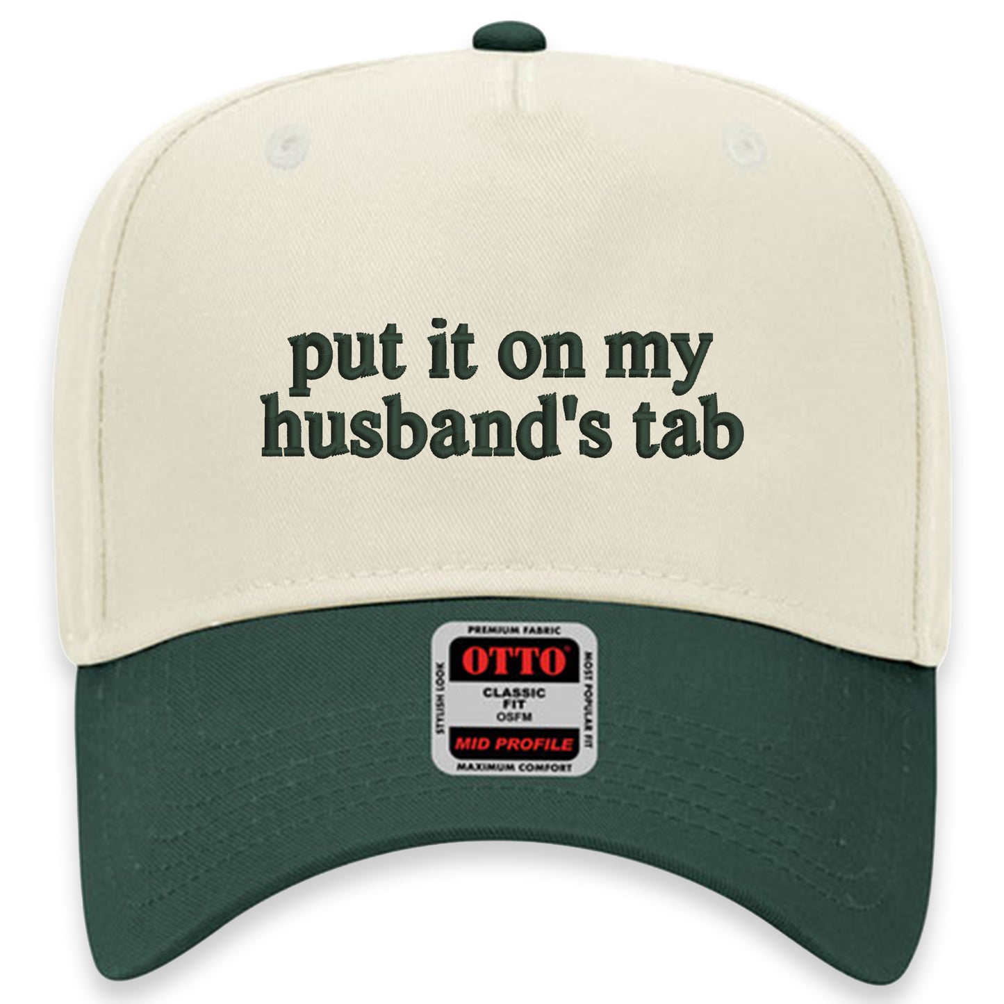 Put It On My Husband's Tab Hat