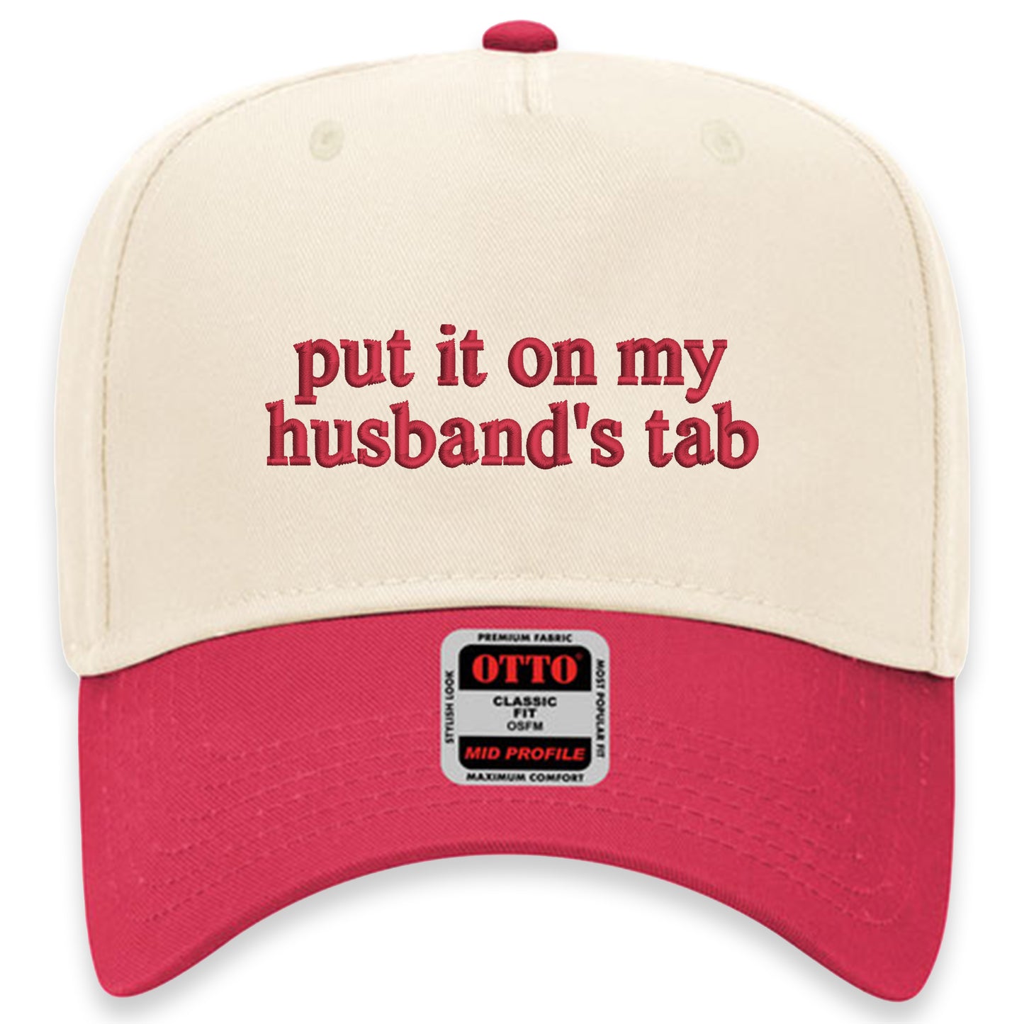 Put It On My Husband's Tab Hat