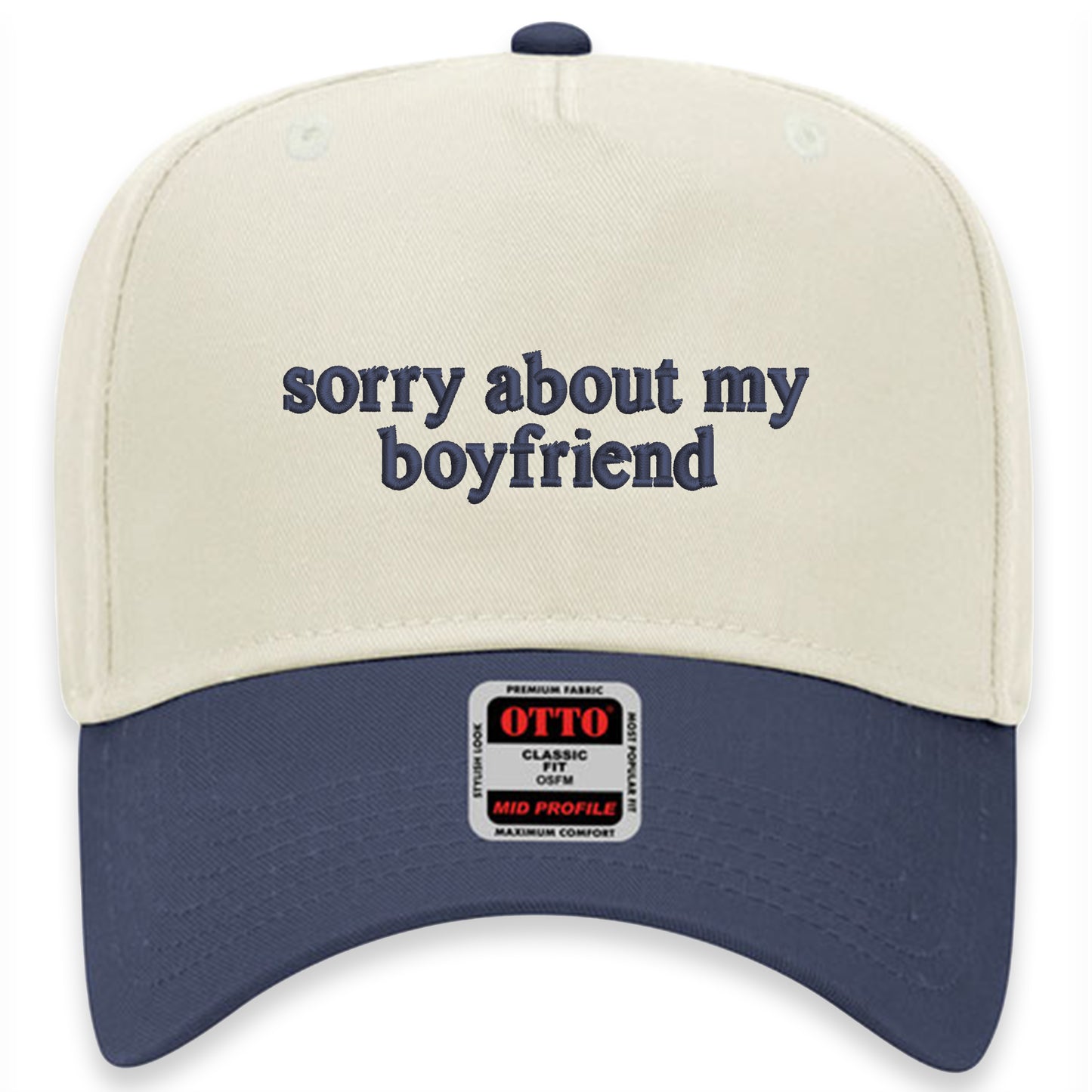 Sorry About My Boyfriend Hat