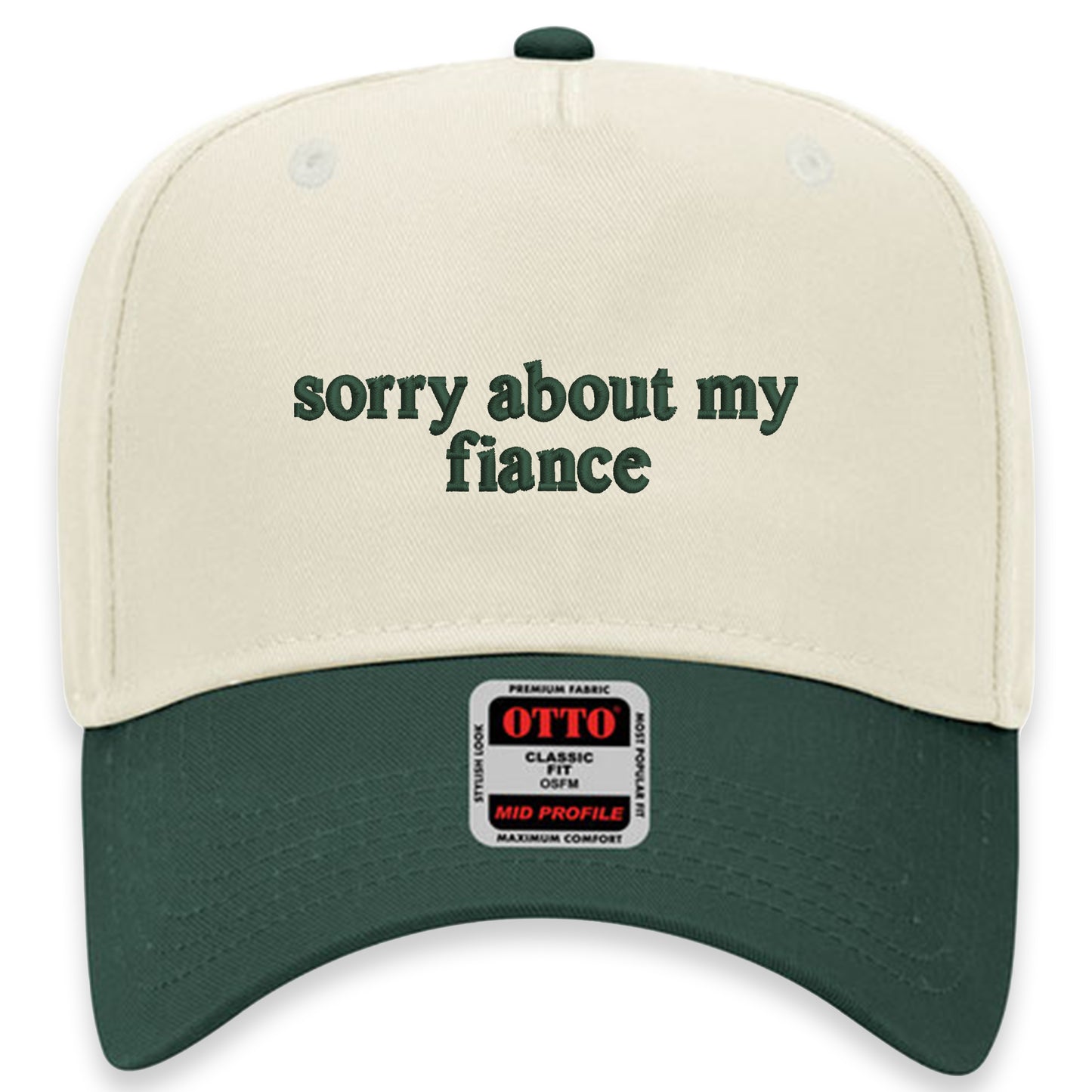 Sorry About My Fiance Hat
