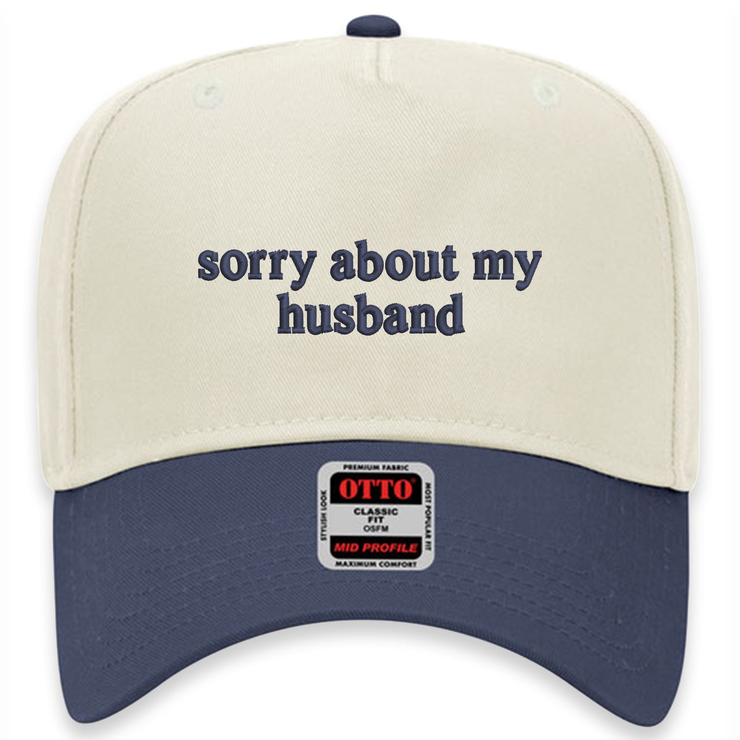 Sorry About My Husband Hat