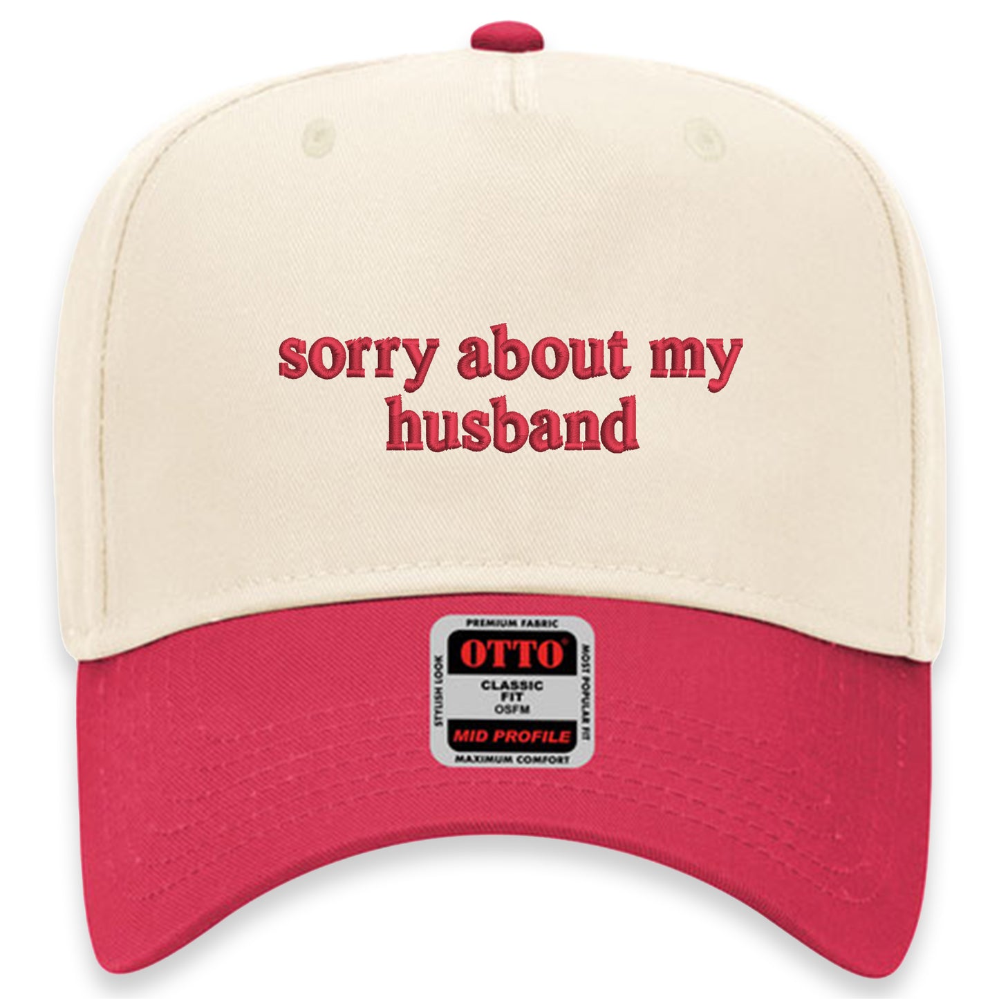 Sorry About My Husband Hat