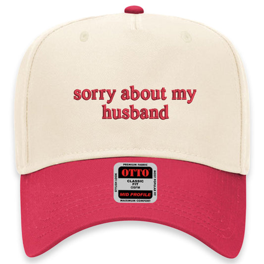 Sorry About My Husband Hat