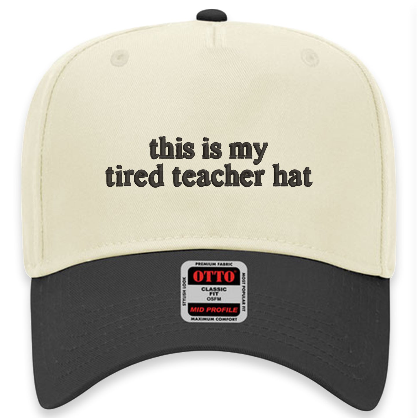 This Is My Tired Teacher Hat 5 Panel